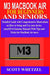 M3 Macbook Air for Beginners and Seniors