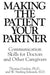 Making the Patient Your Partner