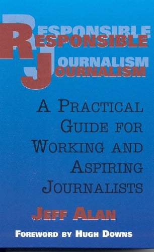 Responsible Journalism