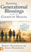 Receiving Generational Blessings from the Courts of Heaven