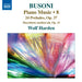 Busoni: Piano Music - Volume 8