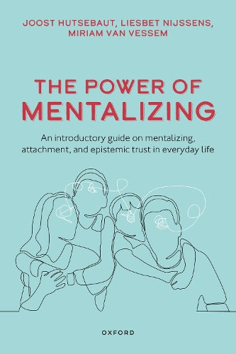 The Power of Mentalizing