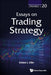 Essays On Trading Strategy: 0 (World Scientific Series in Finance