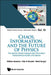 Chaos, Information, And The Future Of Physics: The Seaman-rossler Dialogue With Information Perspectives By Burgin And Seaman