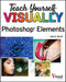 Teach Yourself VISUALLY Photoshop Elements 2023