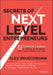 Secrets of Next-Level Entrepreneurs