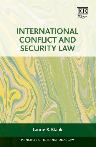 International Conflict and Security Law