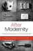 After Modernity