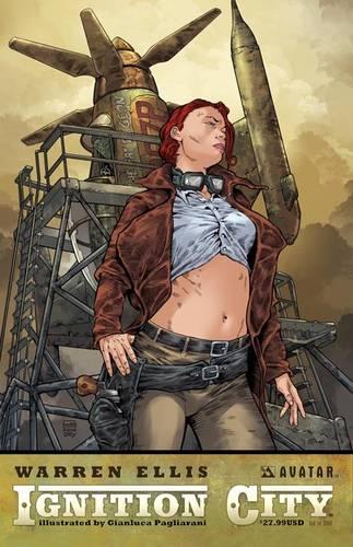 Ignition City Volume 1 Hardcover
