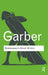 Shakespeare's Ghost Writers: Literature as Uncanny Causality (Routledge Classics