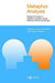 Metaphor Analysis: Research Practice in Applied Linguistics, Social Sciences and the Humanities (Studies in Applied Linguistics