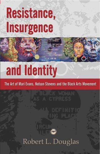 Resistance, Insurgence and Identity