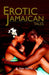 Erotic Jamaican Tales