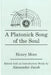 A Platonick Song of the Soul