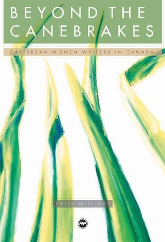Beyond the Canebrakes
