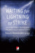 Waiting For Lighting To Strike
