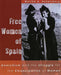 Free Women Of Spain