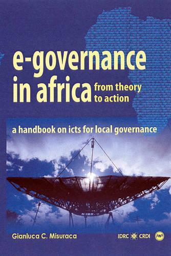 E-Governence in Africa: From Theory to Action