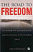 The Road To Freedom