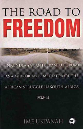 The Road To Freedom