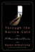 Through the Narrow Gate