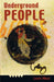 Underground People