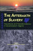 The Aftermath Of Slavery