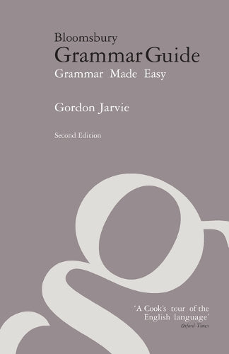 Bloomsbury Grammar Guide