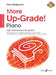 More Up-Grade! Piano Grades 0-1