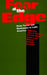 Fear at the Edge