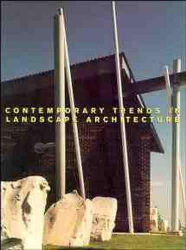 Contemporary Trends in Landscape Architecture