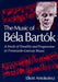 The Music of Bela Bartok