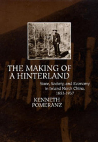 The Making of a Hinterland