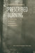 Prescribed Burning in California Wildlands Vegetation Management