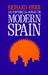 An Historical Essay on Modern Spain
