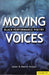 Moving Voices