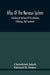 Atlas Of The Nervous System, Including An Epitome Of The Anatomy, Pathology, And Treatment