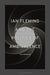 Ian Fleming and the Politics of Ambivalence
