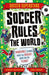 Soccer Rules the World