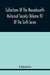 Collections Of The Massachusetts Historical Society (Volume Iv) Of The Sixth Series