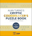 Alan Turing's Cryptic Codebreaker's Puzzle Book
