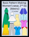 Basic Pattern Making: Women’s wear, 2nd Ed. (Metric