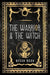 The Warrior & The Witch