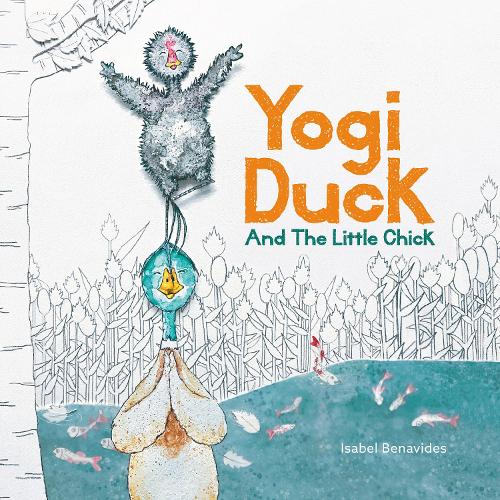 Yogi Duck and the Little Chick