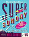 The New York Times Super Sunday Crosswords Volume 15