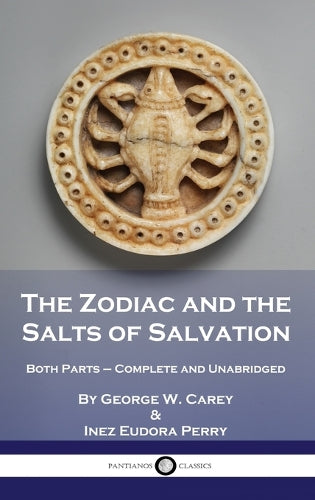 The Zodiac and the Salts of Salvation