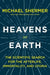 Heavens on Earth