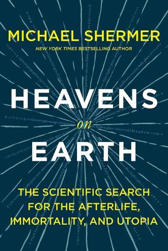 Heavens on Earth