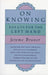 On Knowing