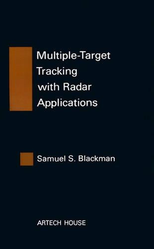 Multiple Target Tracking with Radar Applications